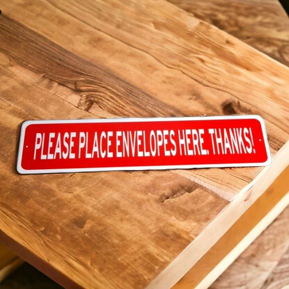 Please Place Envelopes Here Thanks Metal Sign 18" x 4" Red White - Picture 1 of 5